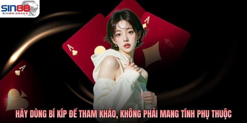 Mẹo Chơi Casino Online Cược Liền Tay, Vào Bàn Mau Thắng 4 Hãy dùng bí kíp để tham khảo, không phải mang tính phụ thuộc